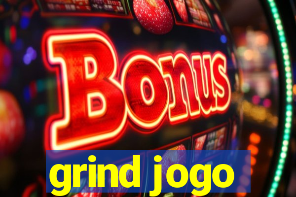 grind jogo